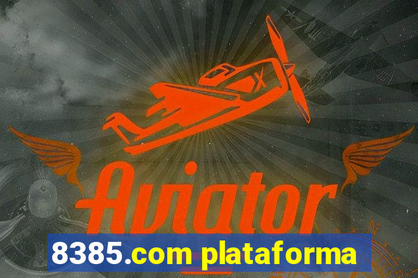 8385.com plataforma